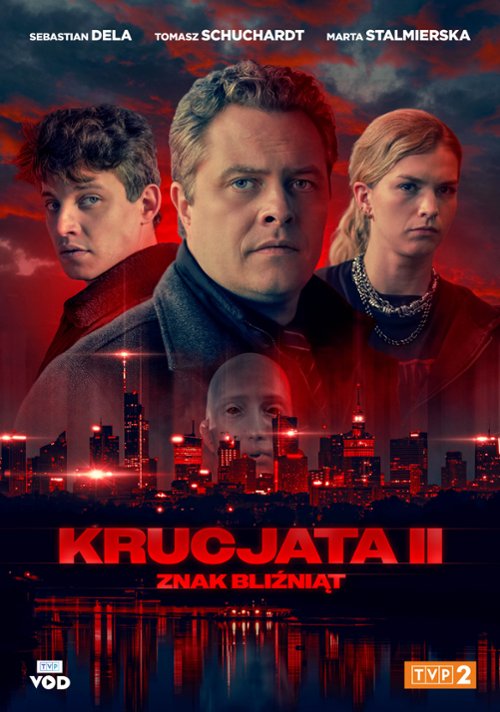 „Krucjata” sezon 2 – Lukasz Ostalski/Wojciech Tomczyk