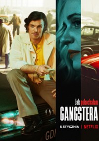 „Jak pokochałam gangstera” – reż. Maciej Kawulski