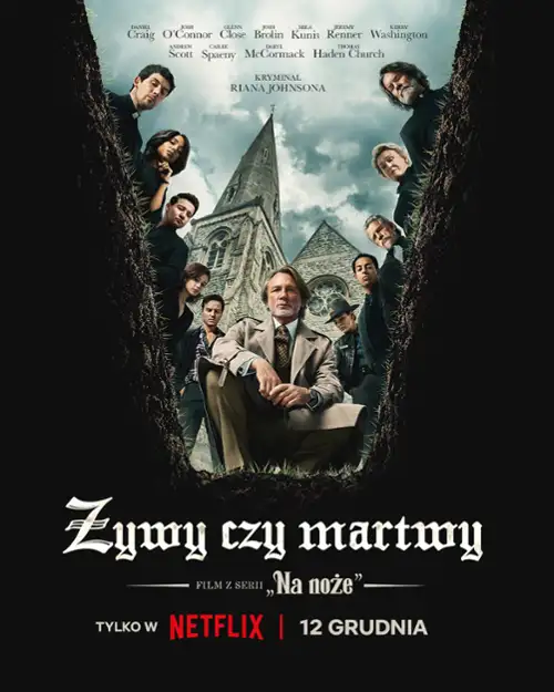 „Żywy czy martwy”, seria „Na noże” – reż. Rian Johnson